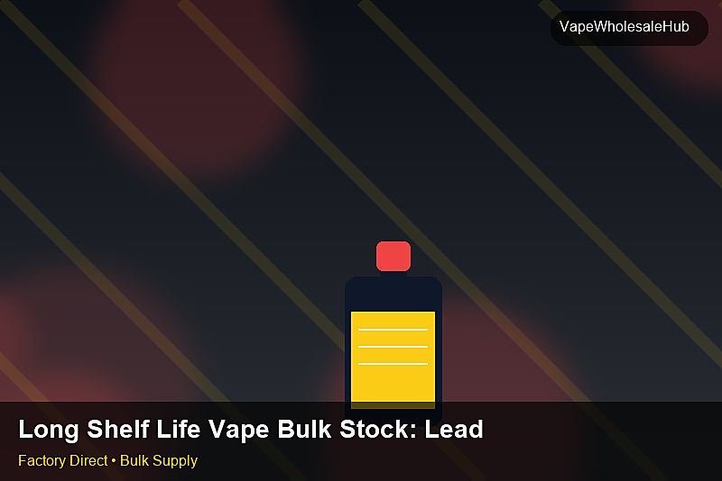 Long Shelf Life Vape Bulk Stock — Long Shelf Life Vape Bulk Stock: Lead Time & MOQ | 2026 Edition photo 2