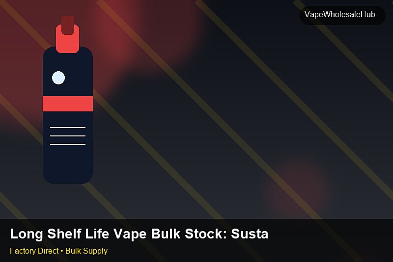 Long Shelf Life Vape Bulk Stock — Long Shelf Life Vape Bulk Stock: Sustainability | 2026 Edition photo 2