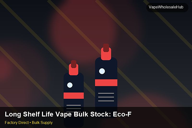 Long Shelf Life Vape Bulk Stock — Long Shelf Life Vape Bulk Stock: Eco-Friendly Materials | 2026 Edition photo 2