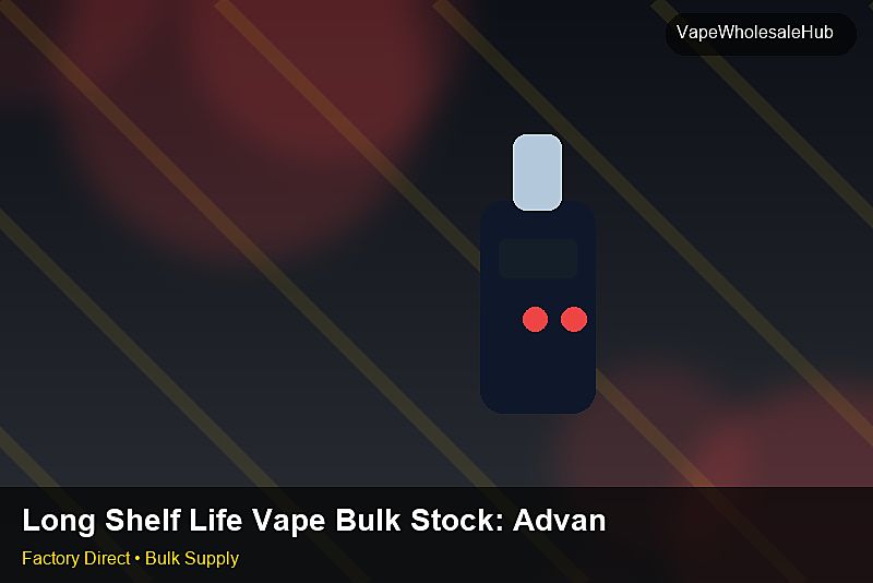 Long Shelf Life Vape Bulk Stock — Long Shelf Life Vape Bulk Stock: Advanced Sourcing | 2026 Edition photo 2